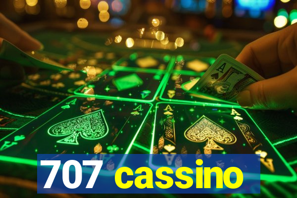 707 cassino